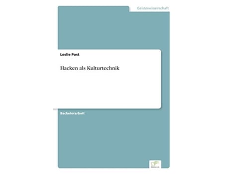 Livro Hacken als Kulturtechnik German Edition de Leslie Post (Alemão)