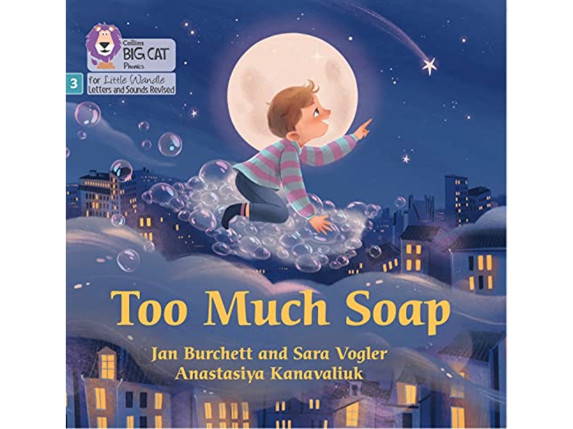 Livro Too Much Soap de Collins Big Cat (Inglês)