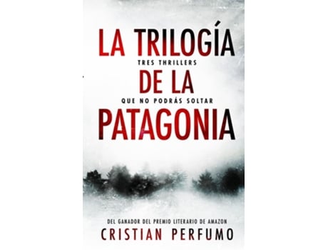 Livro La trilogía de la Patagonia de Cristian Perfumo (Espanhol)