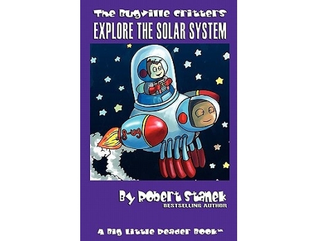 Livro Bugville Critters Explore The Solar System De Robert Stanek (inglês)