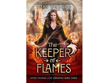 Livro The Keeper of Flames de Joss Walker e R L Perez (Inglês - Capa Dura)