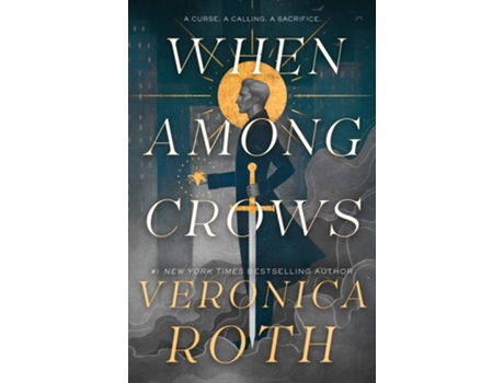 Livro When Among Crows de Veronica Roth (Inglês - Capa Dura)