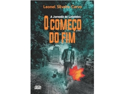 Livro A Jornada De Leônidas O Começo Do Fim Livro 1 de Leonel Silveira Cervo (Português do Brasil)