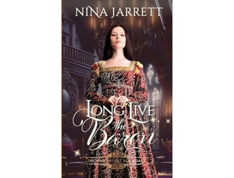 Livro Long Live the Baron de Nina Jarrett (Inglês)