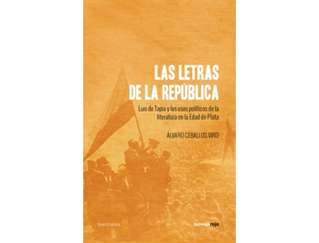 Livro Las Letras De La República de Ceballos Viro Álvaro (Español)