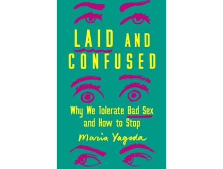 Livro Laid and Confused de Maria Yagoda (Inglês - Capa Dura)