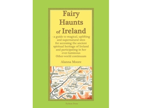 Livro Fairy Haunts of Ireland de Alanna Moore (Inglês)