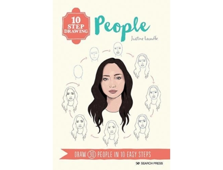 Livro 10 Step Drawing People De Justine Lecouffe (inglês)