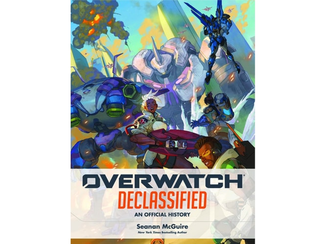 Livro Overwatch Declassified - An Official History de Seanan McGuire (Inglês - Capa Dura)