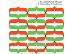 CD Christian Bland & The Revelators - The Unseen Green Obscene