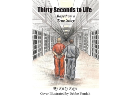 Livro Thirty Seconds To Life De Kitty Kaye (inglês)