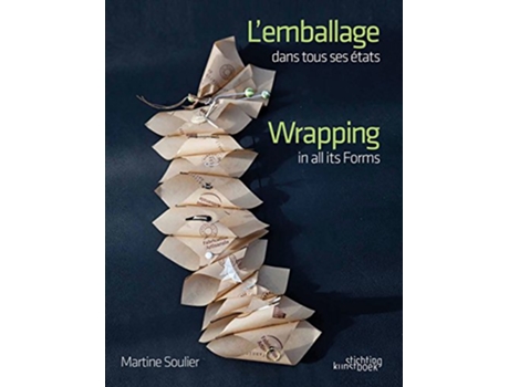 Livro Wrapping in all Its Forms de Martine Soulier (Francês)
