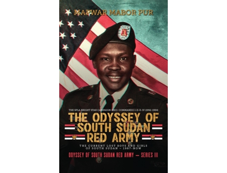Livro THE ODYSSEY OF SOUTH SUDAN RED ARMY SERIES III de Mapwar Mabor Pur (Inglês)