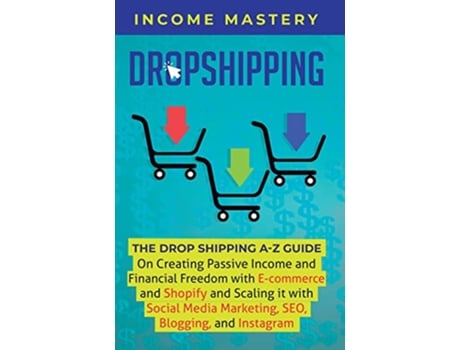 Livro Dropshipping de Income Mastery (Inglês - Capa Dura)