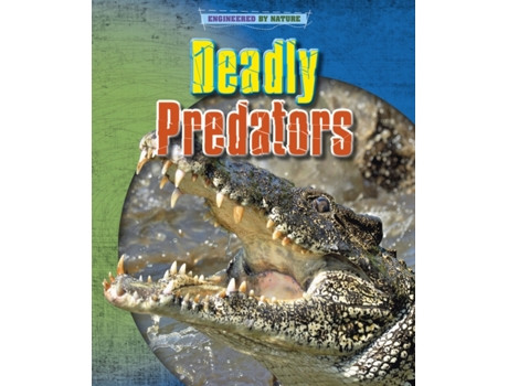 Livro deadly predators de louise spilsbury,richard spilsbury (inglês)