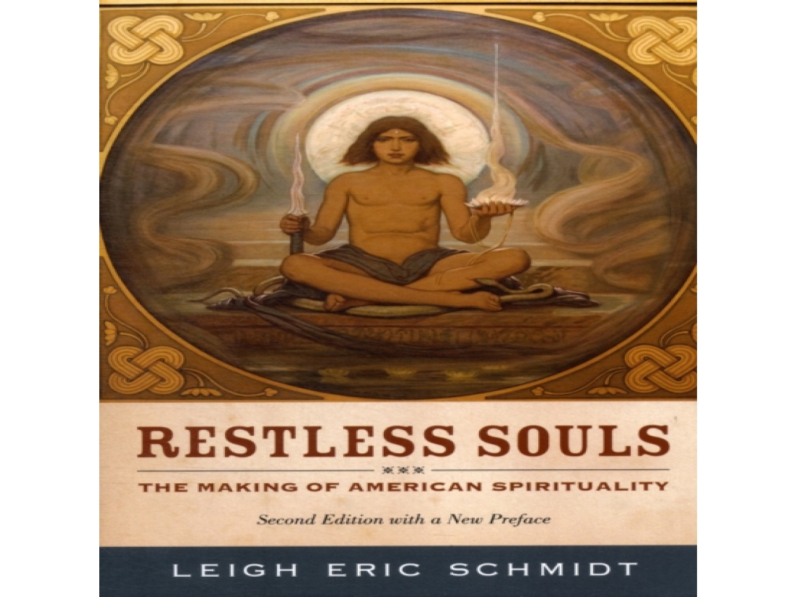Livro Restless Souls de Leigh Eric Schmidt (Inglês)