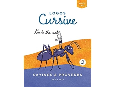 Livro Logos Cursive 2 Sayings Proverbs de B J Lloyd (Inglês)