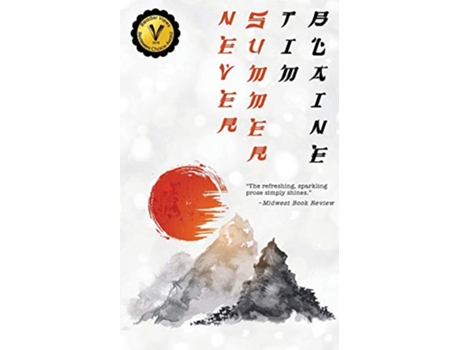 Livro Never Summer A Samurai Western de Tim Blaine (Inglês)
