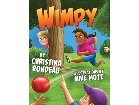 Livro Wimpy de Christina Rondeau (Inglês)