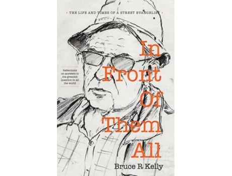 Livro In Front Of Them All de Bruce R Kelly (Inglês)