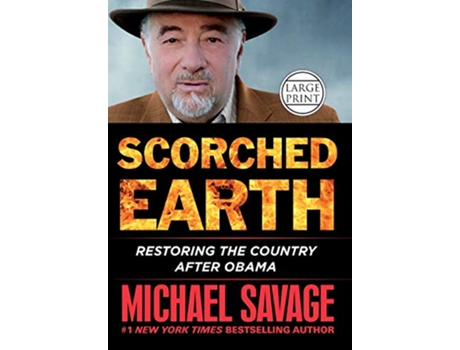 Livro Scorched Earth de Michael Savage (Inglês - Capa Dura)