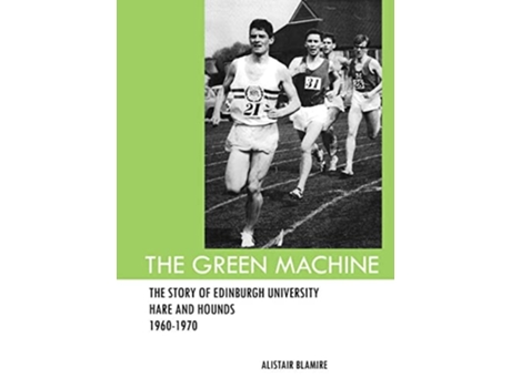 Livro The Green Machine de Alistair Blamire (Inglês)