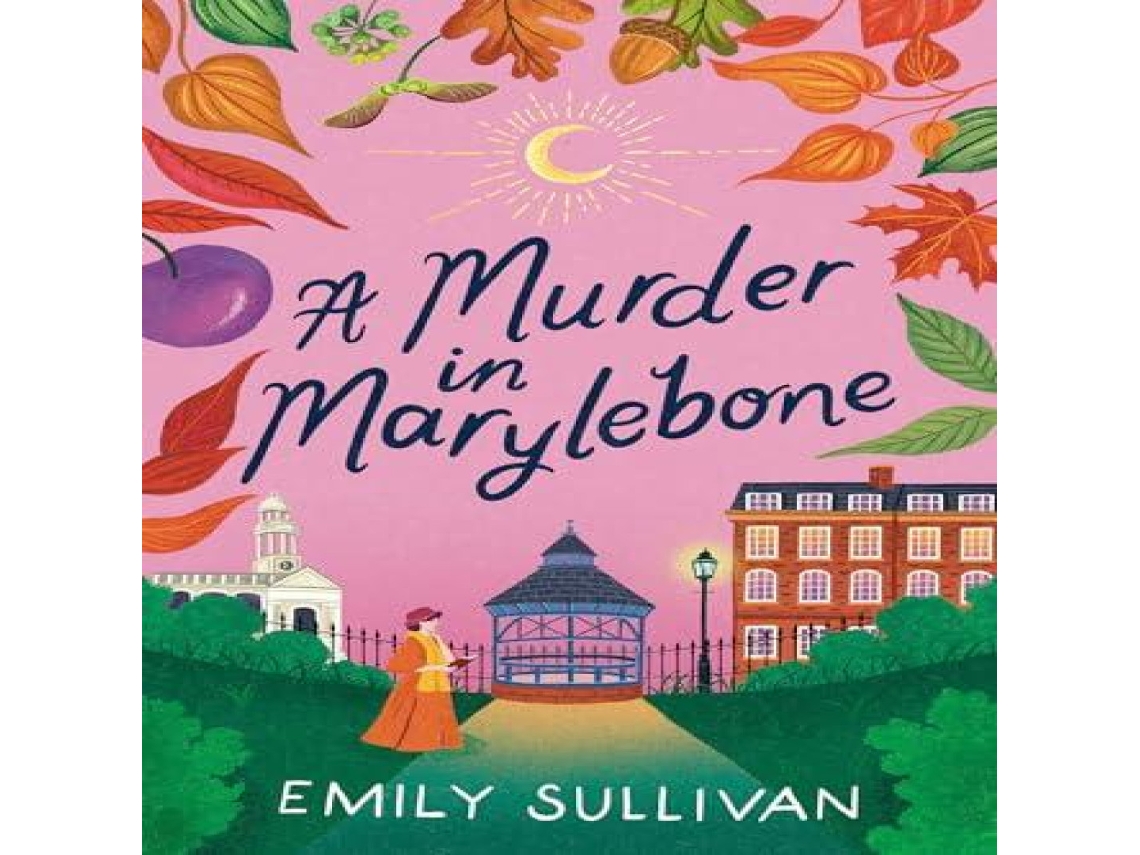 Livro Murder in Marylebone de Emily Sullivan (Inglês)
