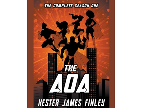 Livro The Aoa The Complete Season One De Kester James Finley (inglês)