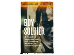 Livro Boy Soldier de Norman Okello (Inglês - Capa Dura)