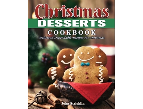 Livro Christmas Desserts Cookbook De John Stricklin (inglês)