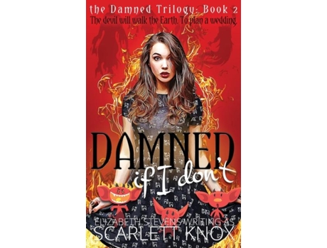 Livro Damned If I Dont De Scarlett Knox (inglês)