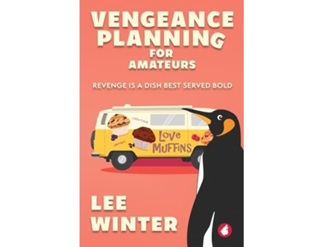 Livro Vengeance Planning for Amateurs de Lee Winter (Inglês)