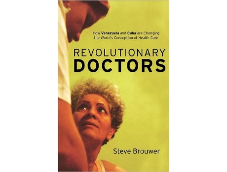 Livro Revolutionary Doctors de Steve Brouwer Brouwer (Inglês)