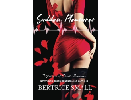 Livro Sudden Plesures De Bertrice Small (inglês)