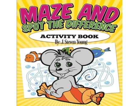 Livro Maze And Spot The Difference Activity Book De J Steven Young (inglês)