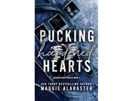 Livro Pucking Hardened Hearts de Maggie Alabaster (Inglês)