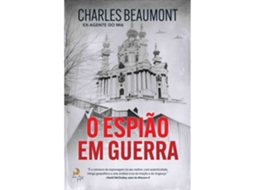 O Espião Em Guerra De Charles Beaumont