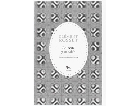 Livro Lo Real Y Su Doble de Clement Rosset (Espanhol)