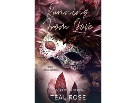 Livro Running from Love de Teal Rose (Inglês)