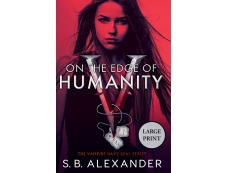 Livro On The Edge Of Humanity De Sb Alexander (inglês)