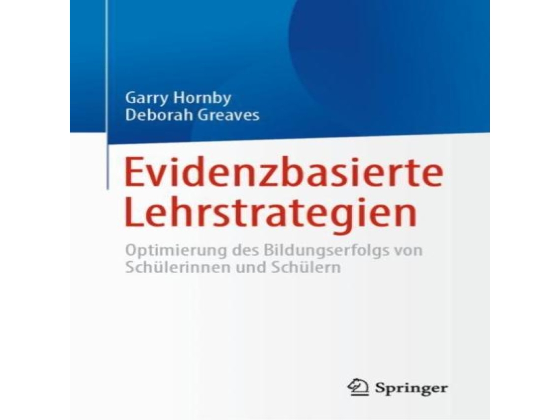 Livro Evidenzbasierte Lehrstrategien Optimierung des Bildungserfolgs von Schülerinnen und Schülern de Garry Hornby (Alemão)