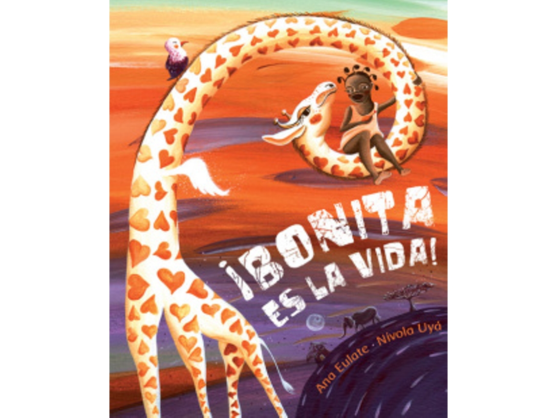 Livro Bonita Es La Vida de Eulate e Ana
