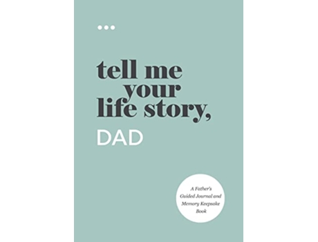 Livro Tell Me Your Life Story Dad de Questions About Me (Inglês)