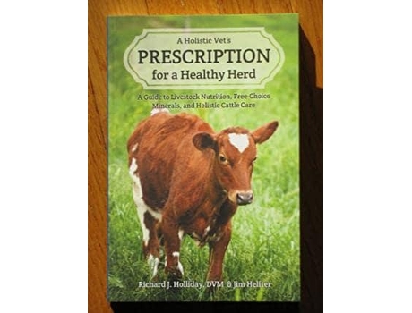 Livro a holistic vet's prescription for a healthy herd de richard j. holliday,jim helfter (inglês)