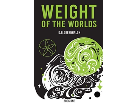 Livro Weight Of The Worlds de DB Greenhalgh (Inglês)