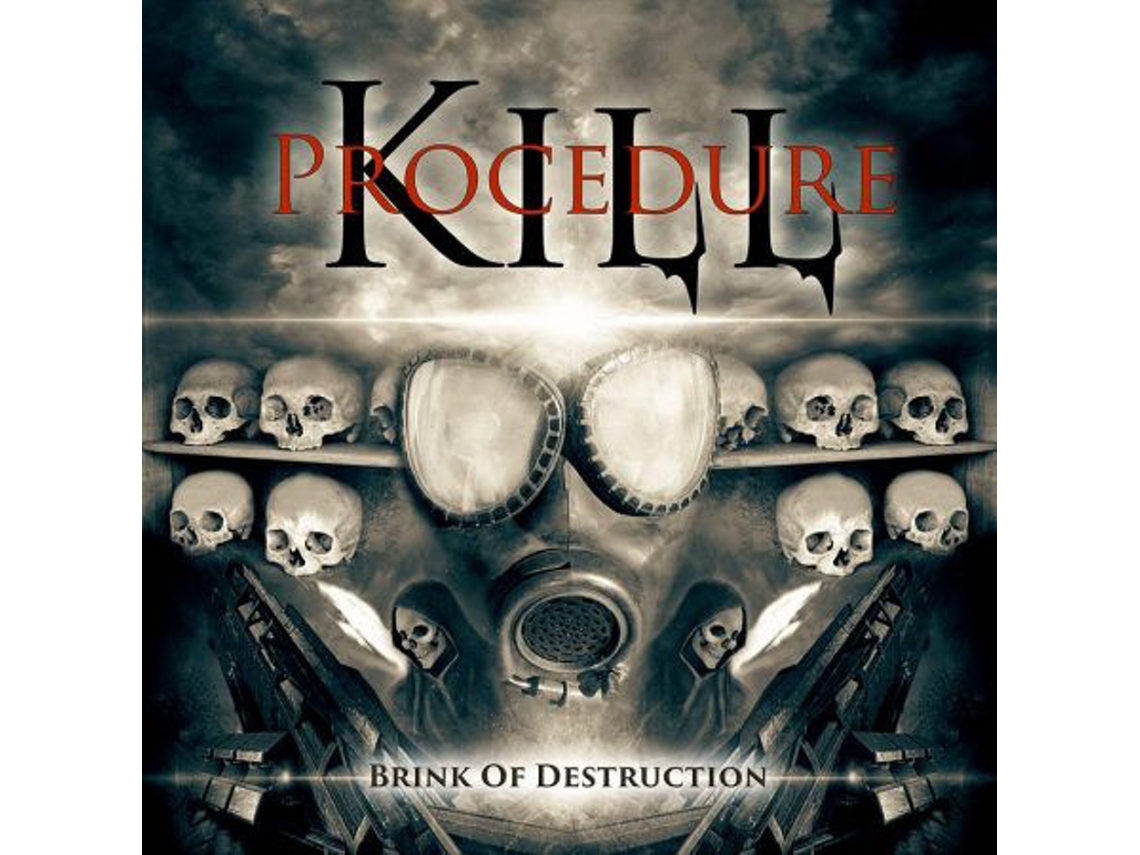 CD Kill Procedure - Brink Of Destruction