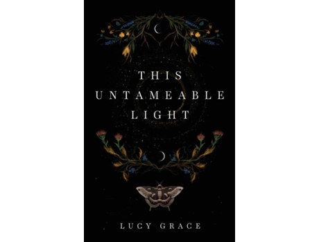 Livro This Untameable Light de Lucy Grace (Inglês)