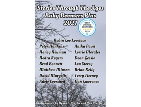 Livro Stories Through The Ages Baby Boomers Plus 2021 De Henry Peavler E Dan Peavler (inglês)