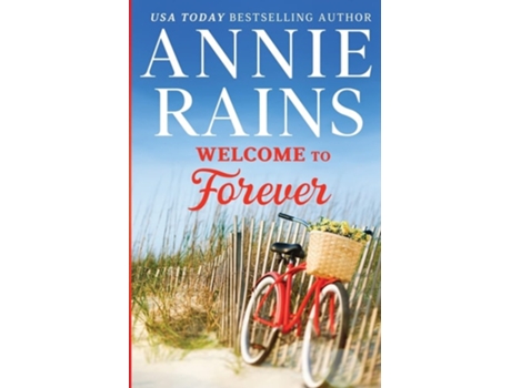 Livro Welcome To Forever De Annie Rains (inglês)