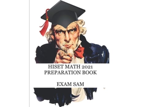 Livro Hiset Math 2021 Preparation Book High School Equivalency Test Practice Questions With Math Study Guide De Exam Sam (inglês)